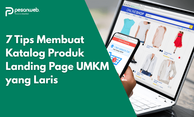 7 Tips Membuat Katalog Produk Landing Page UMKM yang Laris